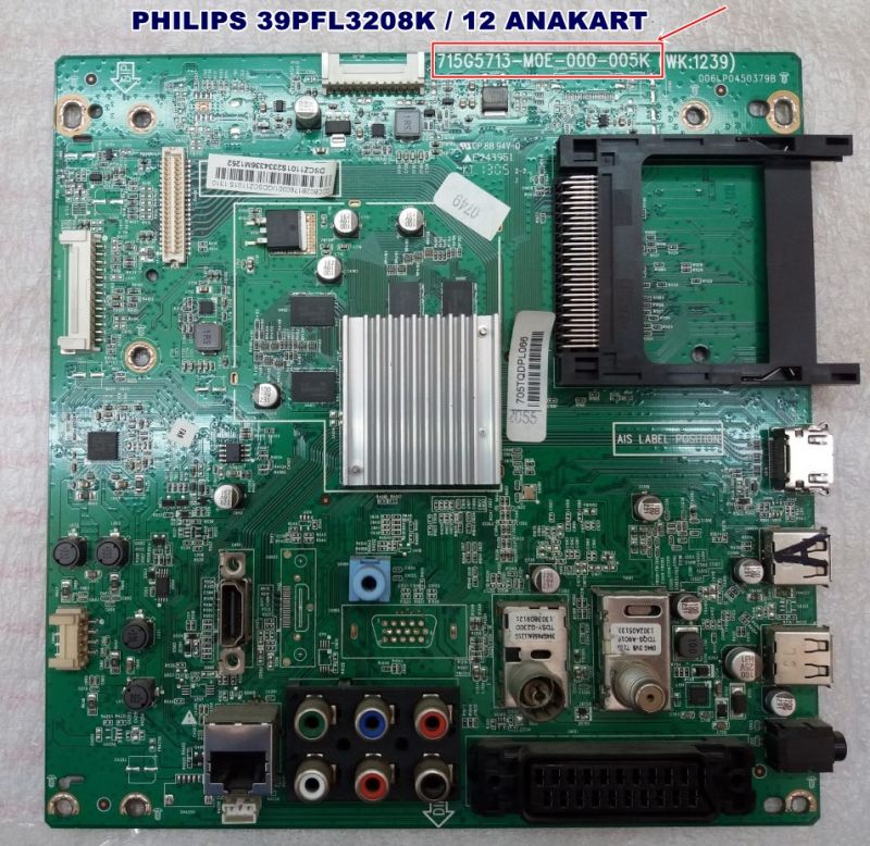 715G5713-M0E-000-005K  705TQDPL066 ,PHILIPS 39PFL3208K / 12 ANAKART